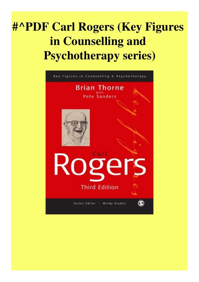 Carl Rogers Carl Rogers